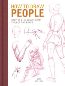 How to Draw People - Step-by-Step Lessons for Figures and Poses
