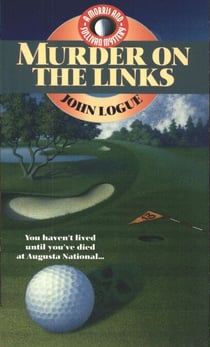 Murder on the Links - A Morris & Sullivan Mystery, #4