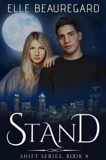 Stand - The Shift Series, #4