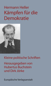 Kämpfen für die Demokratie - Kleine politische Schriften