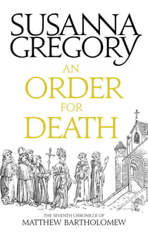 An Order For Death - The Seventh Matthew Bartholomew Chronicle