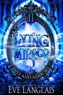 Lying Mirror - Mist and Mirrors, #2
