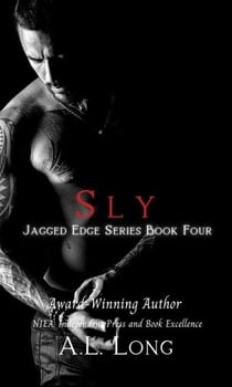 Sly: Jagged Edge Series #4 - Jagged Edge Series