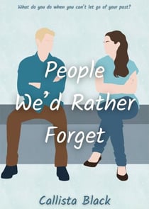 People We'd Rather Forget