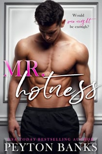 Mr. Hotness - The Keith Brothers, #1