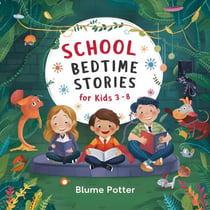 20 School Bedtime Stories For Kids Age 3-8 - Bedtime Stories  For Kids Age 3 to 8, #5