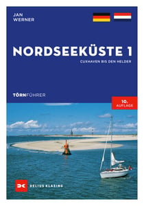 Törnführer Nordseeküste 1 - Cuxhaven bis Den Helder