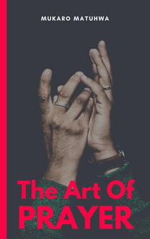 The Art Of Prayer - Prayer, #1