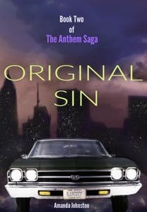 Original Sin - The Anthem Saga, #2