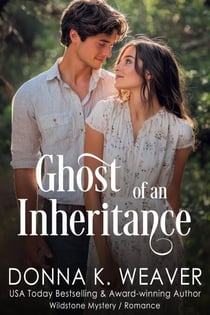 Ghost of an Inheritance - Wildstone, #1