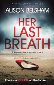 Her Last Breath - A serial killer thriller set in Brighton that will hook you from the start