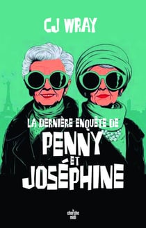 La dernière enquête de Penny et Josephine