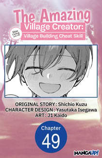 The Amazing Village Creator: Slow Living with the Village Building Cheat Skill #049