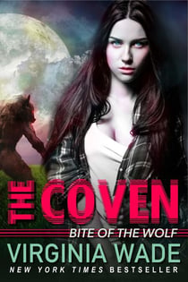 Bite of the Wolf: The Coven (Book Two) - The Coven, #2