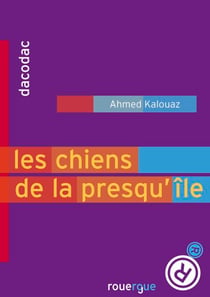 Les chiens de la presqu'île