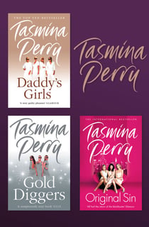 Tasmina Perry 3-Book Collection - Daddy’s Girls, Gold Diggers, Original Sin