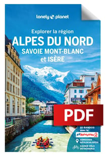 Explorer la région Alpes du Nord 1ed