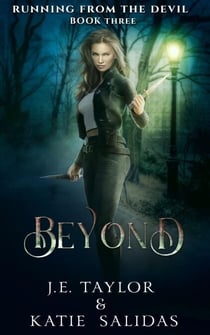 Beyond - Running from the Devil, #3