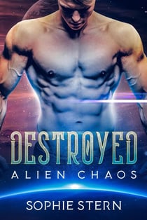 Destroyed - Alien Chaos, #1
