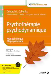 Psychothérapie psychodynamique : Manuel clinique étape par étape - Manuel clinique étape par étape