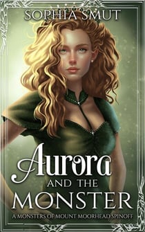 Aurora and the Monster - Your Monster Series, #1