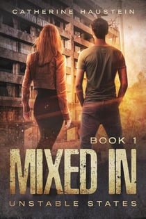Mixed In - Unstable States, #1
