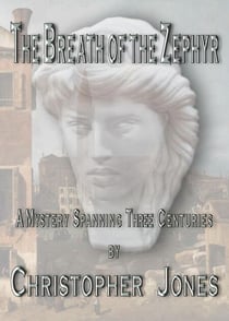 The Breath of the Zephyr - The White Phantom City, #1