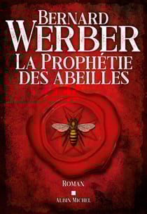 La Prophétie des abeilles