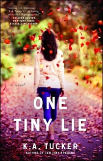 One Tiny Lie - A Novel