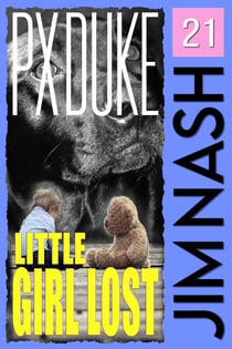 Little Girl Lost - Jim Nash Adventures, #21