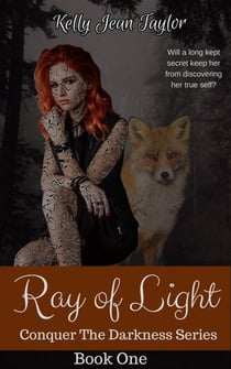 Ray of Light - Conquer the Darkness Series, #1
