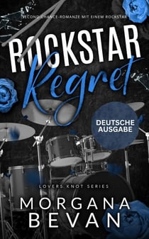 Rockstar-Reue: Second-Chance-Romanze mit einem Rockstar