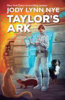Taylor's Ark - Taylor’s Ark, #1