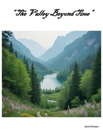 The Valley Beyond Time