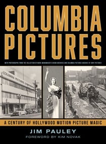 Columbia Pictures - A Century of Hollywood Motion Picture Magic