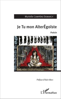 Je Tu mon AlterÉgoïste - <em>Poésie</em>