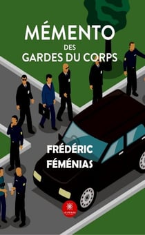 Mémento des gardes du corps