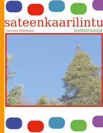 sateenkaarilintu - lastenrunoja