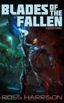 Blades of the Fallen - NEXUS, #3