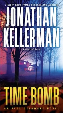 Time Bomb - An Alex Delaware Novel