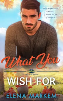 What You Wish For - Fable Notch, #6