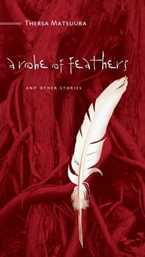 A Robe of Feathers - And Other Stories