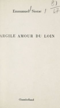 Argile amour du loin