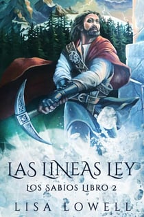 Las Líneas Ley - Los Sabios, #2
