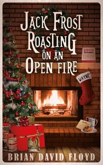 Jack Frost Roasting on an Open Fire