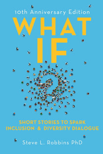 What If? - Short Stories to Spark Diversity Dialogue