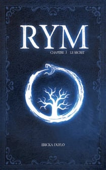 RYM Tome 3 - Le secret