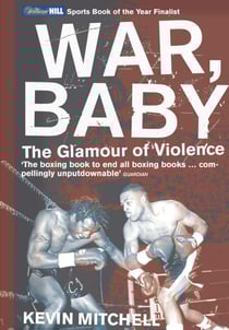 War, Baby - The Glamour of Violence