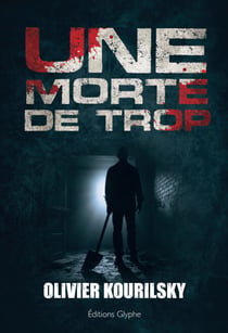 Une Morte de trop - Polar Haletant du Dr K