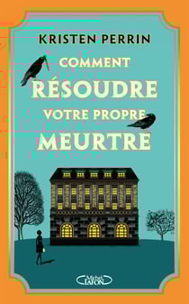 Comment résoudre votre propre meurtre ? - Nouveauté 2024, un cosy crime anglais au succès mondial ! - Les enquêtes de Castle Knoll